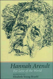 Hannah Arendt For Love Of The World By Young-bruehl, Elizab