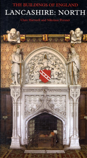 Lancashire North: Buildings Of England By Hartwell, Clare