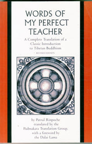 The Words Of My Perfect Teacher By Rinpoche, Patrul