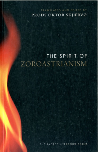 Spirit Of Zoroastrianism The By Skj Rv , Prods Oktor