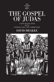 Gospel Of Judas By Brakke, David