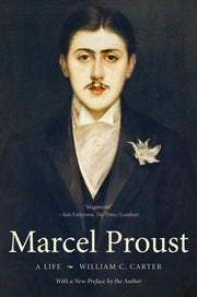 Marcel Proust A Life