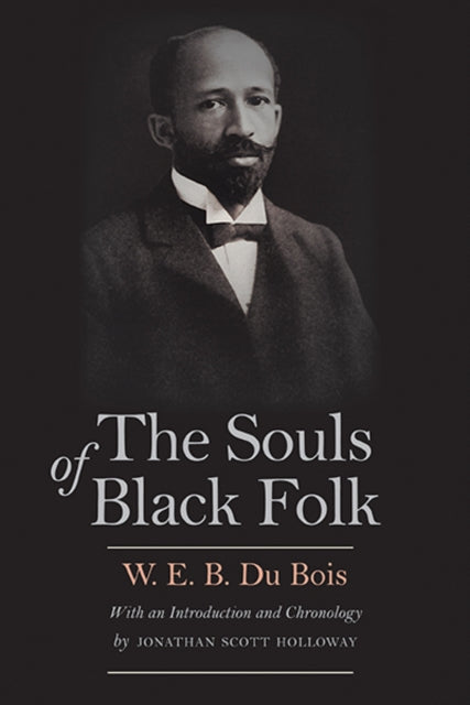 Souls Of Black Folk The By Du Bois, W. E. B.