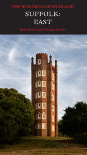 Suffolk East: Buildings Of England By Bettley, James