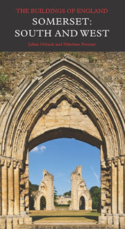 Somerset: Buildings Of England By Orbach, Julian