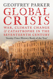 Global Crisis By Parker, Geoffrey