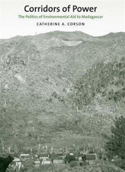 Corridors Of Power: The Politics Of Envi By Corson, Catherine A.