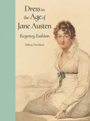 Dress In The Age Of Jane Austen By Davidson, Hilary