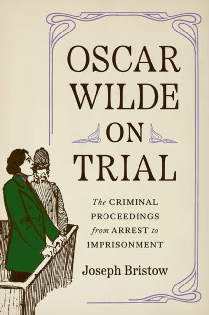 Oscar Wilde On Trial