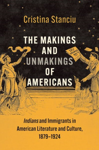Makings And Unmakings Of Americans