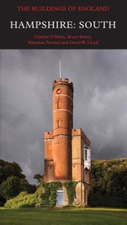 Hampshire South: Buildings Of England By O'brien, Charles