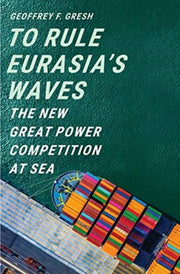 To Rule Eurasias Waves