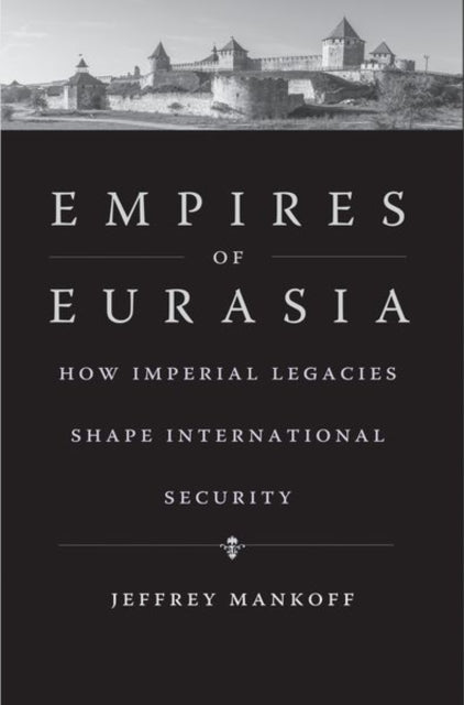 Empires Of Eurasia
