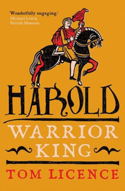 Harold The Warrior King By Licence, Tom