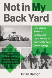 Not In My Back Yard By Balogh, Brian