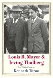 Louis B Mayer & Irving Thalberg