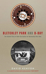 Bletchley Park & D Day