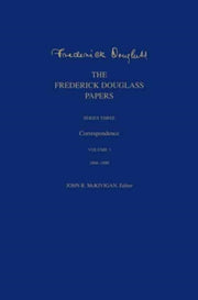 Frederick Douglass Papers S3 V3