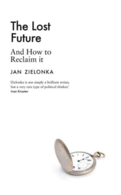 Lost Future & How To Reclaim It