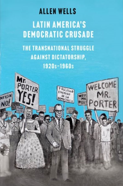 Latin America S Democratic Crusade The