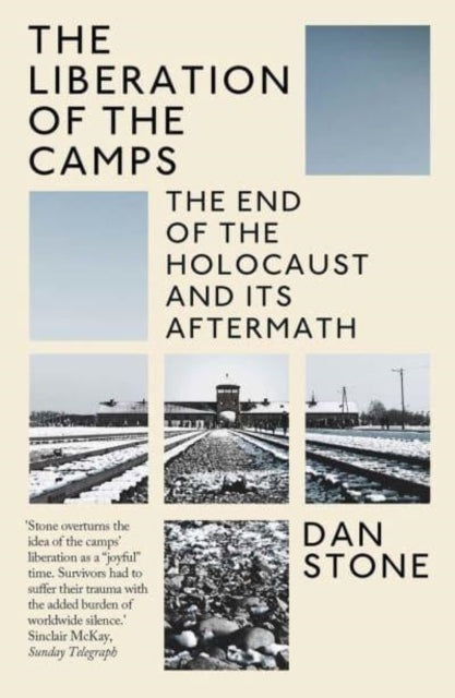 Liberation Of The Camps