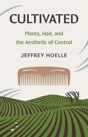 Cultivated By Hoelle, Jeffrey