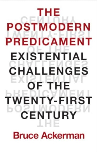 Postmodern Predicament