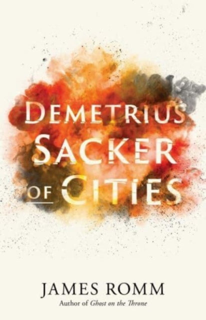 Demetrius Sacker Of Cities
