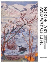 Nordic Art & Way Of Life By Pettersson, Susanna