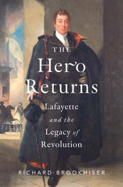 Hero Returns By Brookhiser, Richard