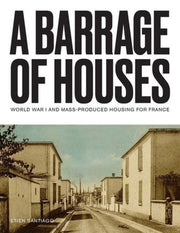 Barrage Of Houses By Santiago, Etien