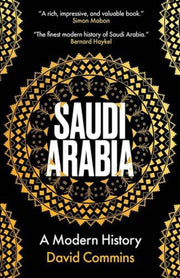 Saudi Arabia A Modern History By Commins, David