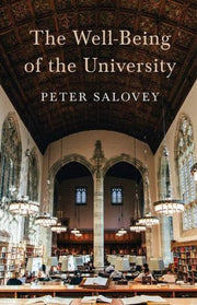 Well Being Of The University By Salovey, Peter