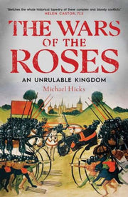 Wars Of The Roses By Hicks, Michael