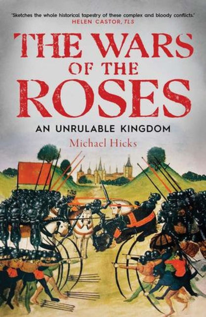 Wars Of The Roses By Hicks, Michael