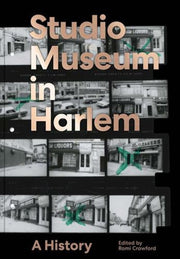 Studio Museum In Harlem By Crawford, Romi (ed)