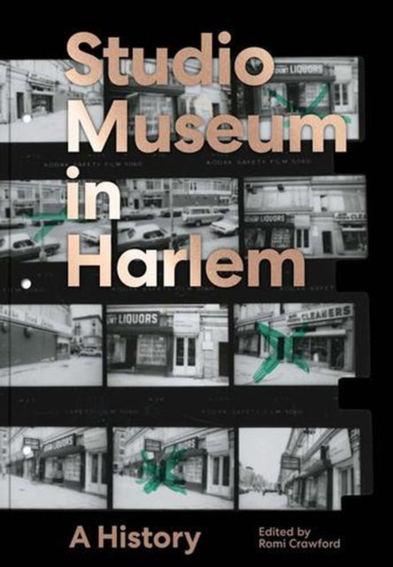 Studio Museum In Harlem By Crawford, Romi (ed)
