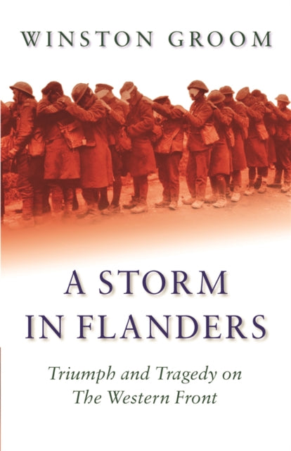 A Storm In Flanders By Groom  Winston
