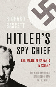 Hitlers Spy Chief