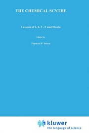 The Chemical Scythe : Lessons Of 2,4,5-t