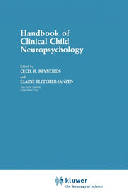 Handbook Of Clinical Child Neuropsycholo By Reynolds, Cecil