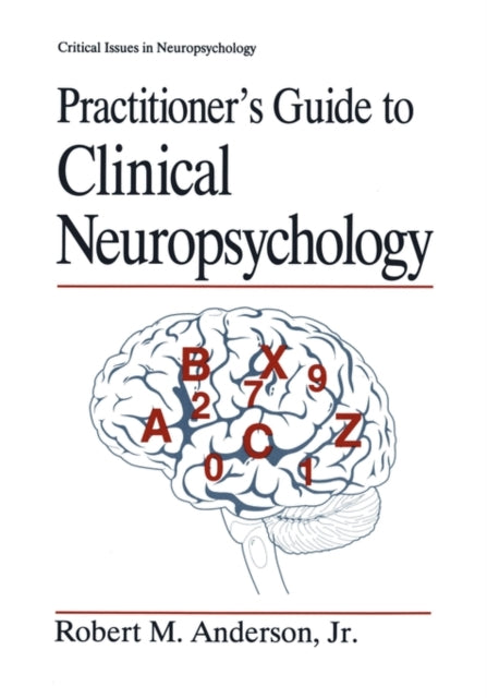 Practitioner S Guide To Clinical Neurops