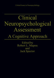 Clinical Neuropsychological Assessment : By Mapou, Robert L.