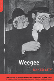 Naked City By Weegee