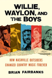 Willie Waylon & The Boys