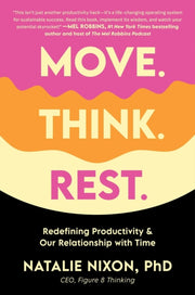 Move Think Rest