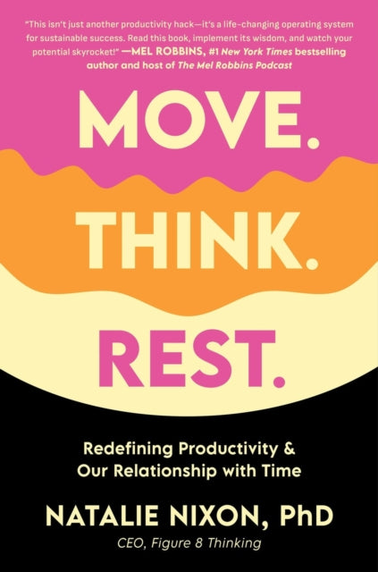 Move Think Rest