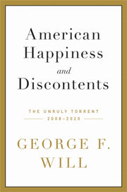 American Happiness & Discontents