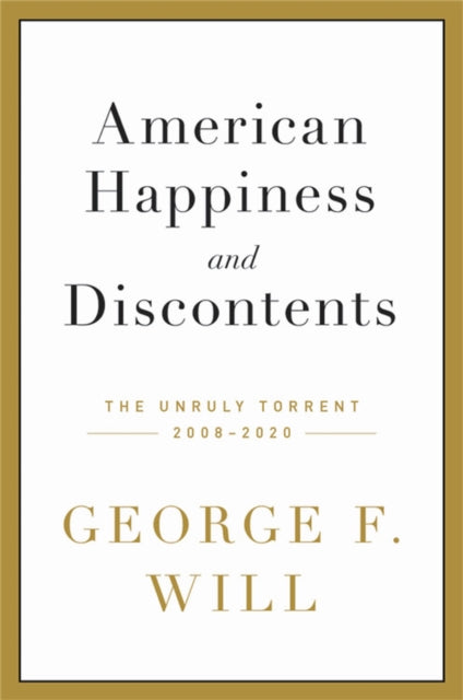 American Happiness & Discontents