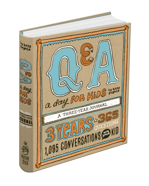 Q&a A Day For Kids Three Year Journal